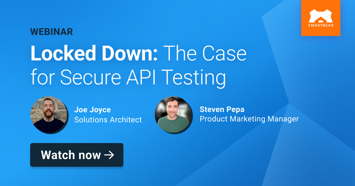 Locked Down: The Case for Secure API Testing